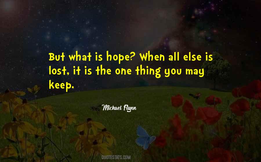 Michael Flynn Quotes #1155885