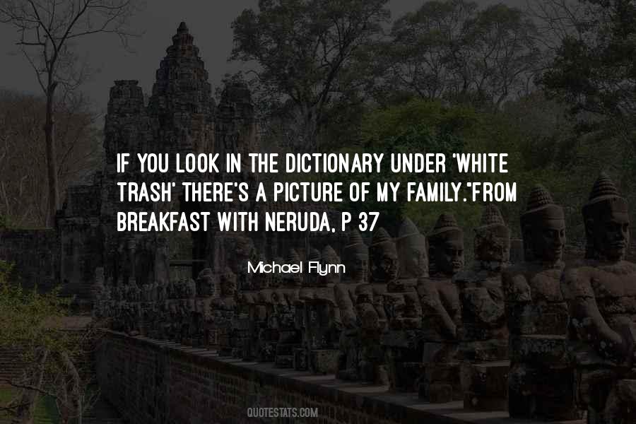 Michael Flynn Quotes #1522656