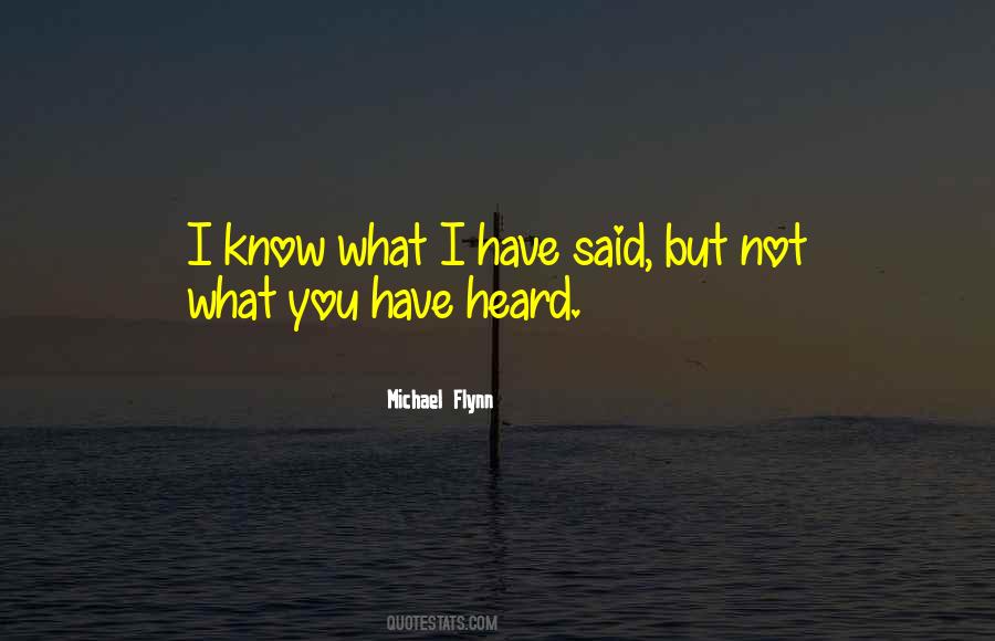 Michael Flynn Quotes #458427