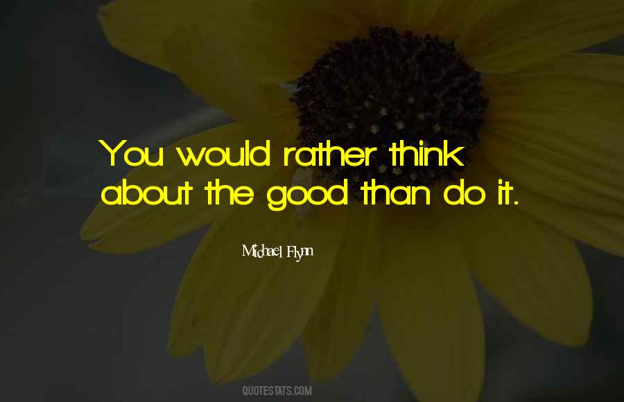 Michael Flynn Quotes #489015