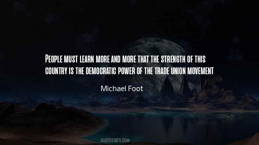 Michael Foot Quotes #1604009