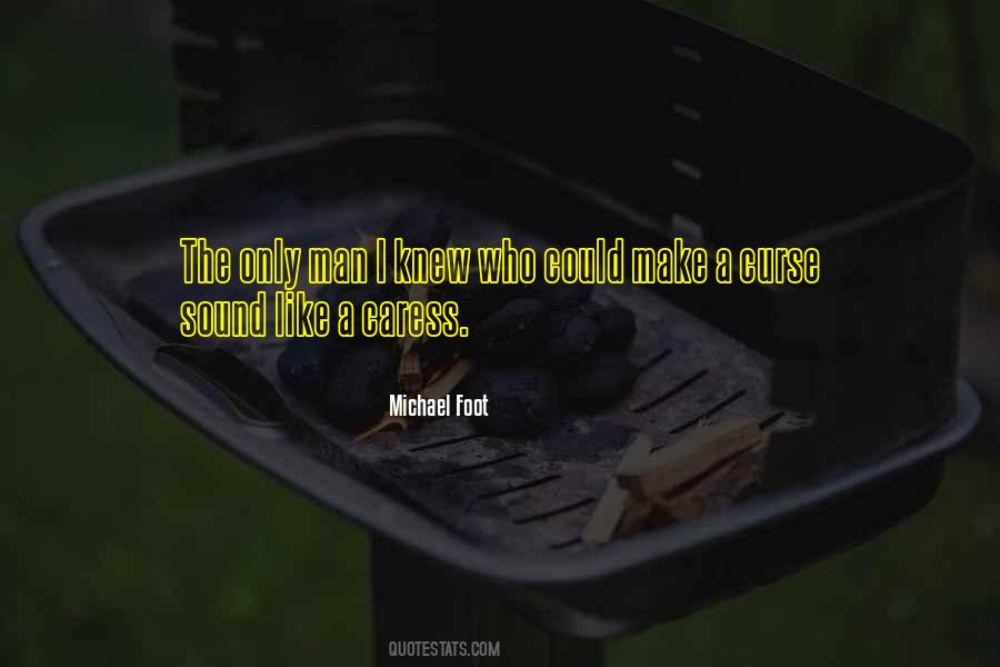 Michael Foot Quotes #414832
