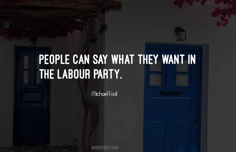 Michael Foot Quotes #987833