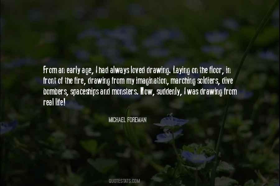 Michael Foreman Quotes #109307