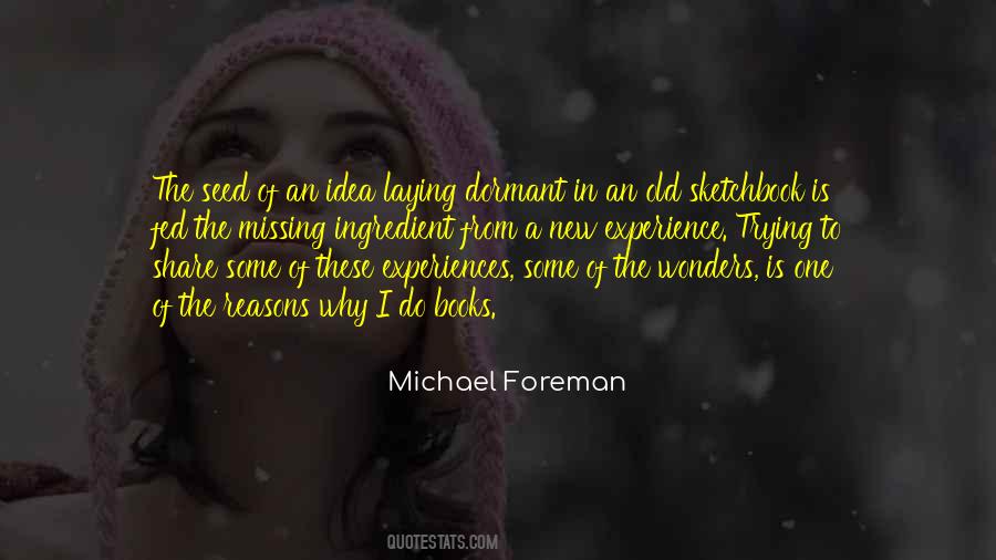 Michael Foreman Quotes #800444