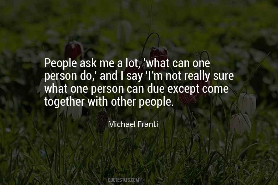 Michael Franti Quotes #1080419