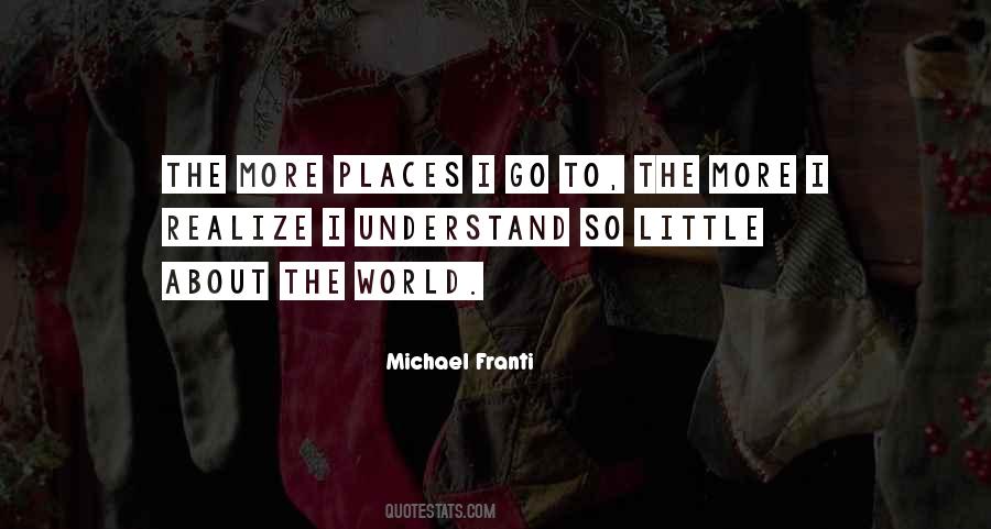 Michael Franti Quotes #1112105