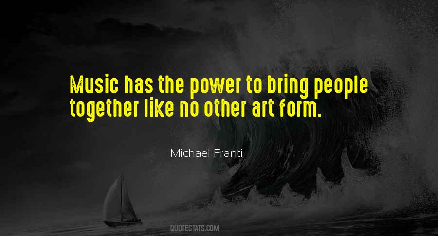 Michael Franti Quotes #144950