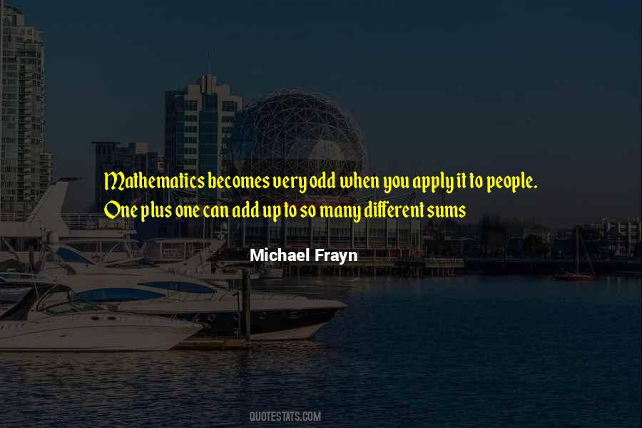 Michael Frayn Quotes #57938