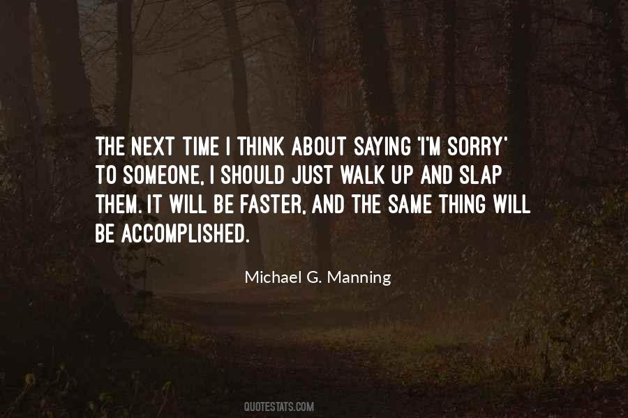 Michael G. Manning Quotes #1640878
