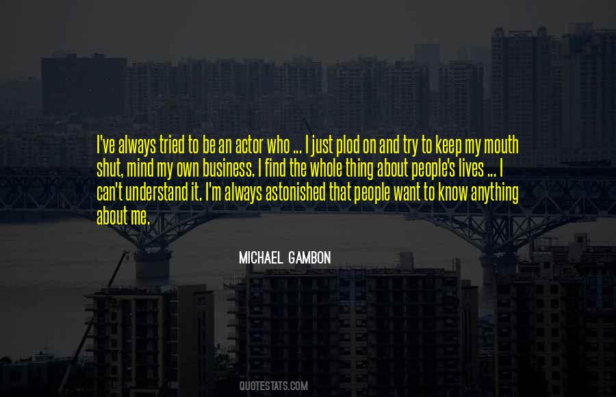 Michael Gambon Quotes #1651197