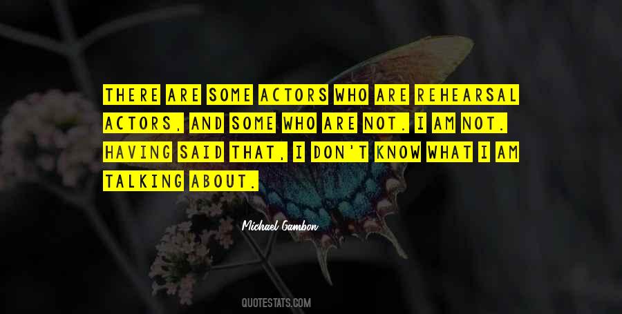 Michael Gambon Quotes #292107