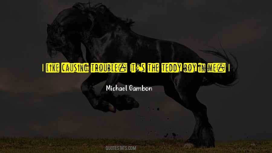 Michael Gambon Quotes #959187