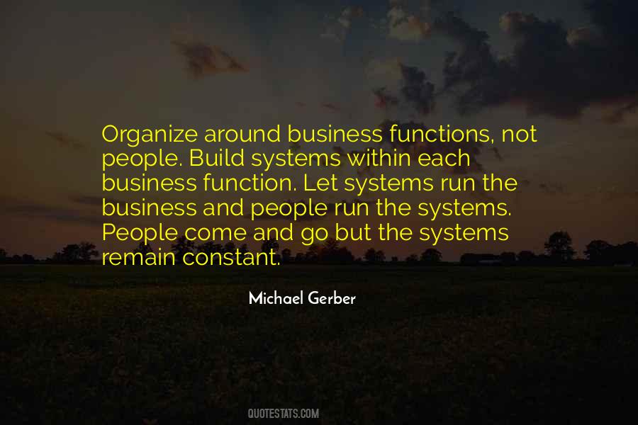 Michael Gerber Quotes #1361836