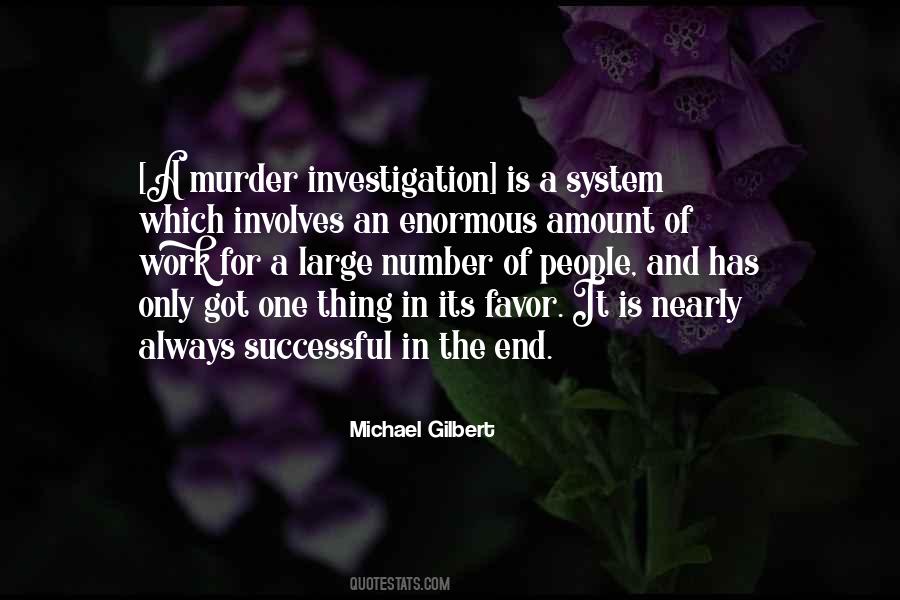 Michael Gilbert Quotes #1350032
