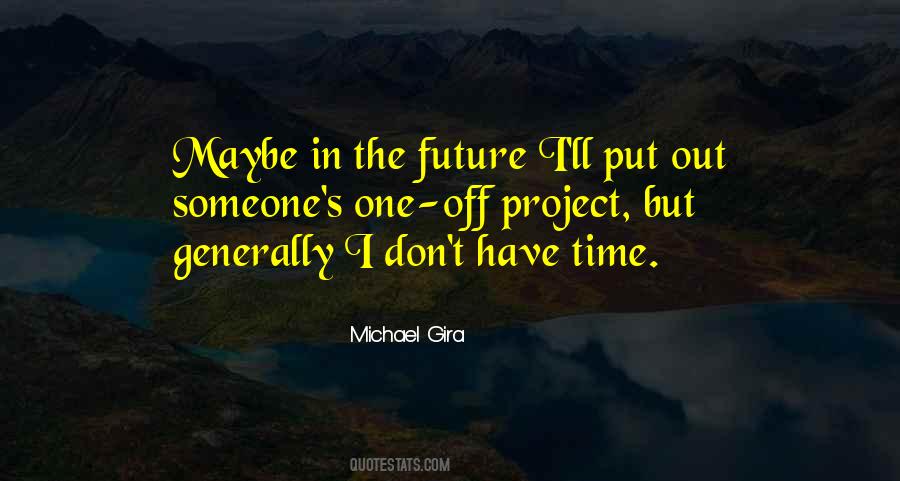 Michael Gira Quotes #1174807