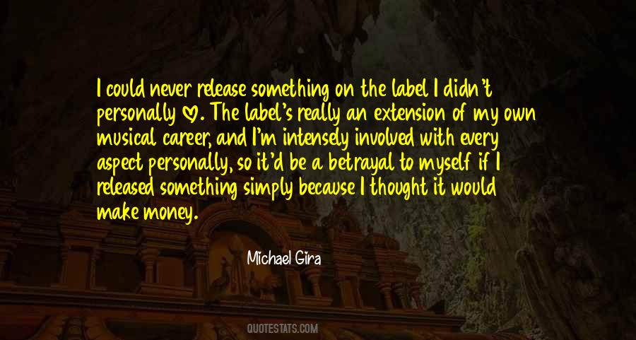 Michael Gira Quotes #71077