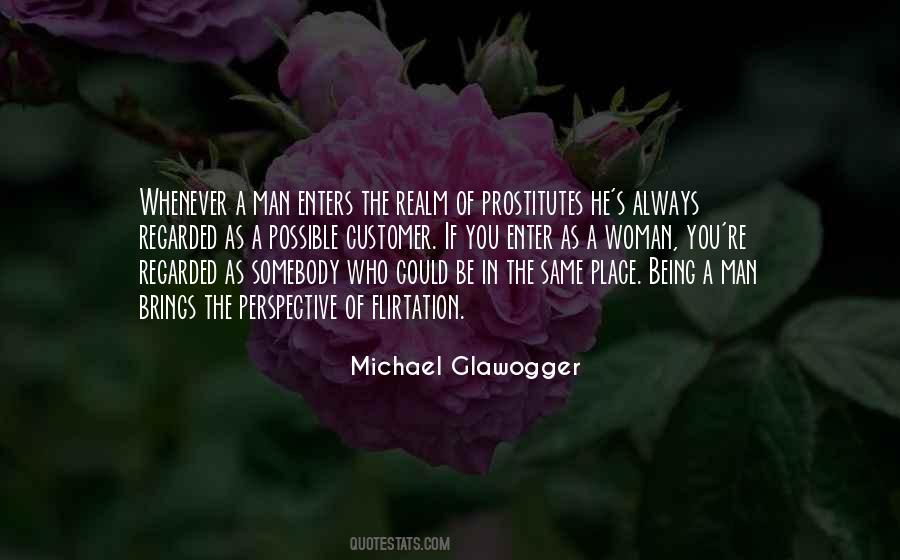 Michael Glawogger Quotes #114626