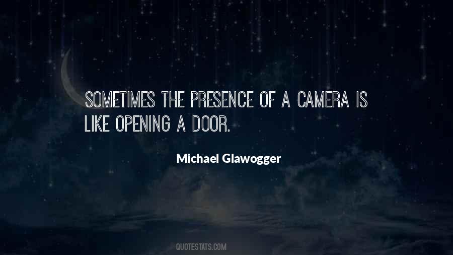 Michael Glawogger Quotes #1324054