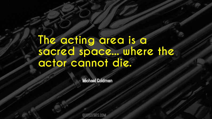 Michael Goldman Quotes #1493235 Michael Goldman Quotes #1493235