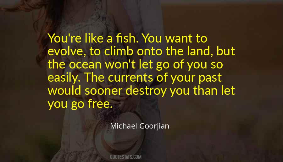 Michael Goorjian Quotes #1539493