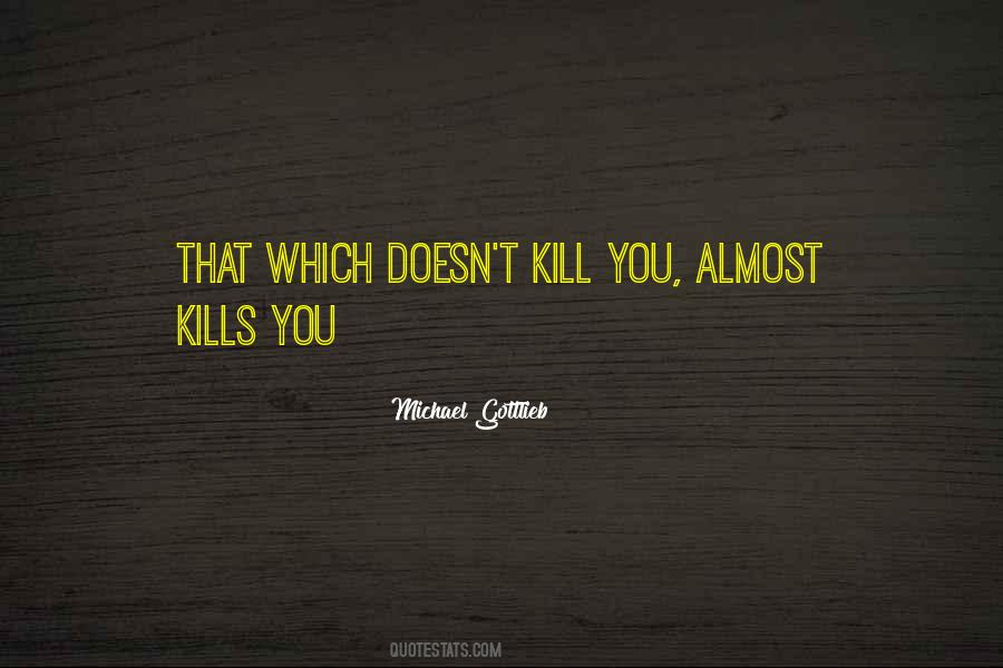 Michael Gottlieb Quotes #1157293 Michael Gottlieb Quotes #1157293