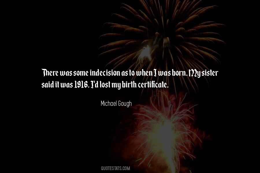 Michael Gough Quotes #269157