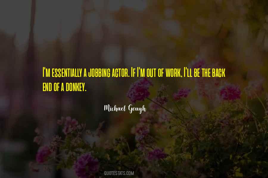 Michael Gough Quotes #532694