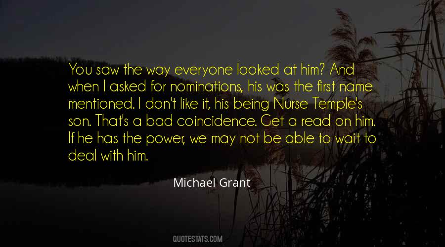 Michael Grant Quotes #1069206