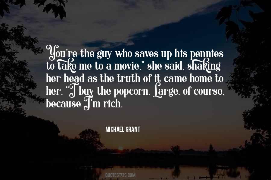 Michael Grant Quotes #139527