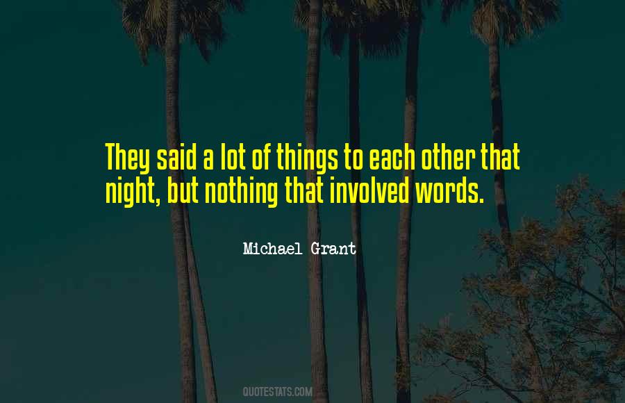 Michael Grant Quotes #1489478