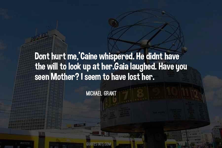 Michael Grant Quotes #304599