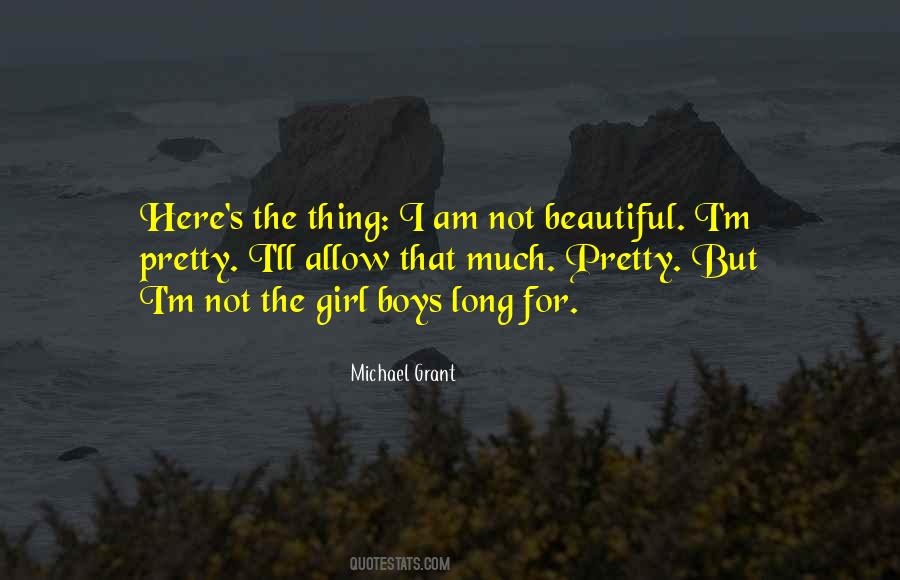 Michael Grant Quotes #449032