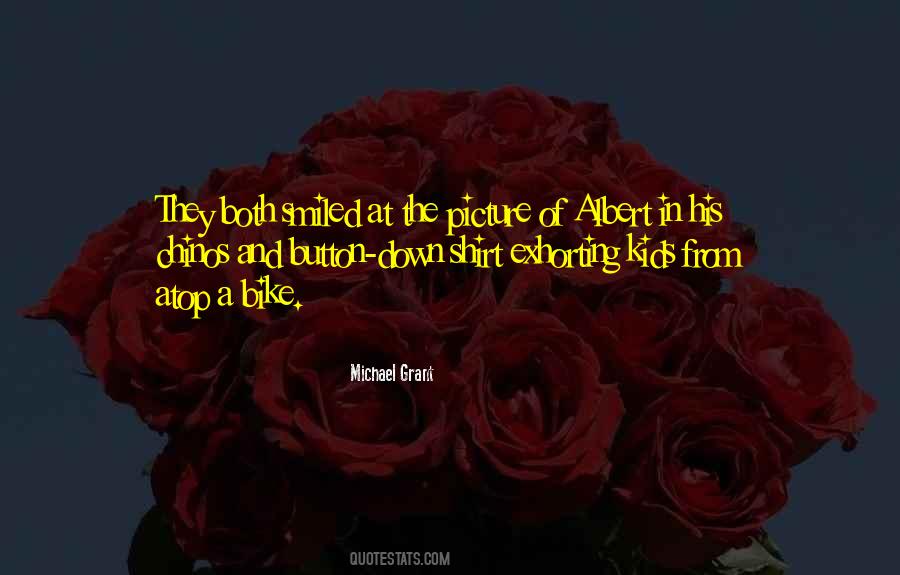 Michael Grant Quotes #486448