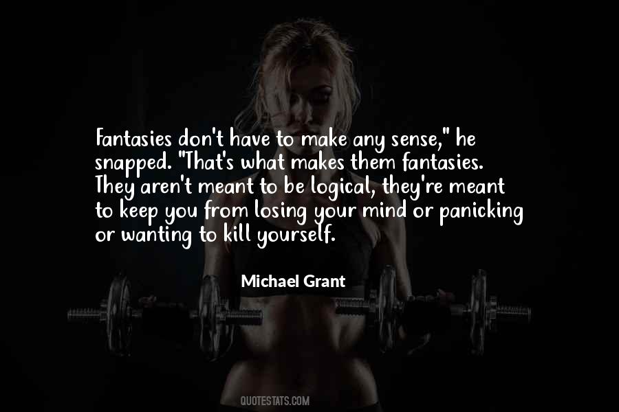 Michael Grant Quotes #528265