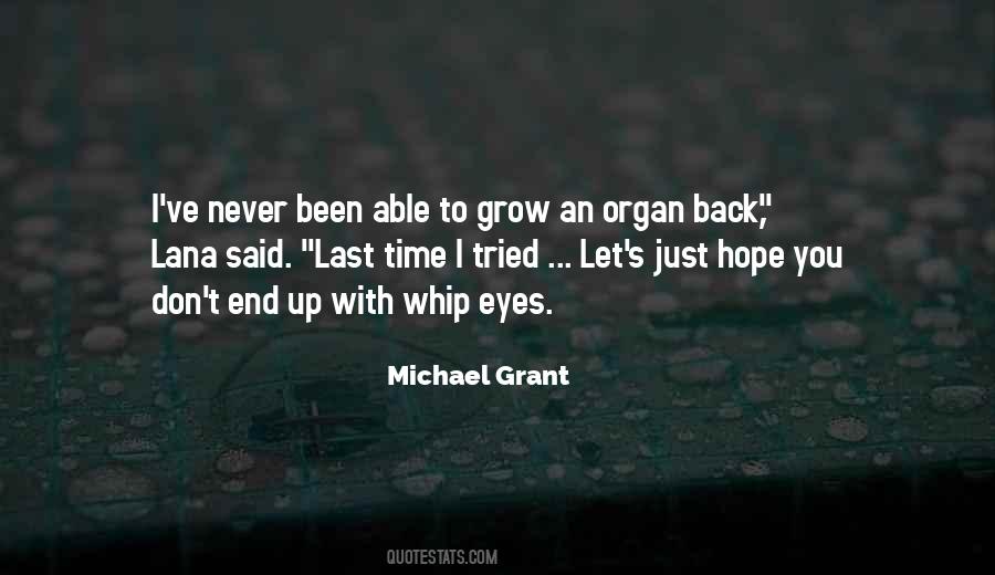 Michael Grant Quotes #589841