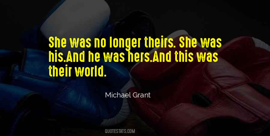 Michael Grant Quotes #594190