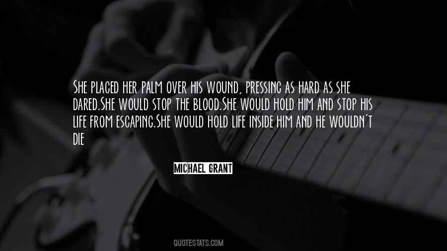 Michael Grant Quotes #815005