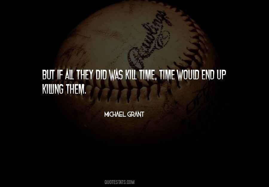 Michael Grant Quotes #847751