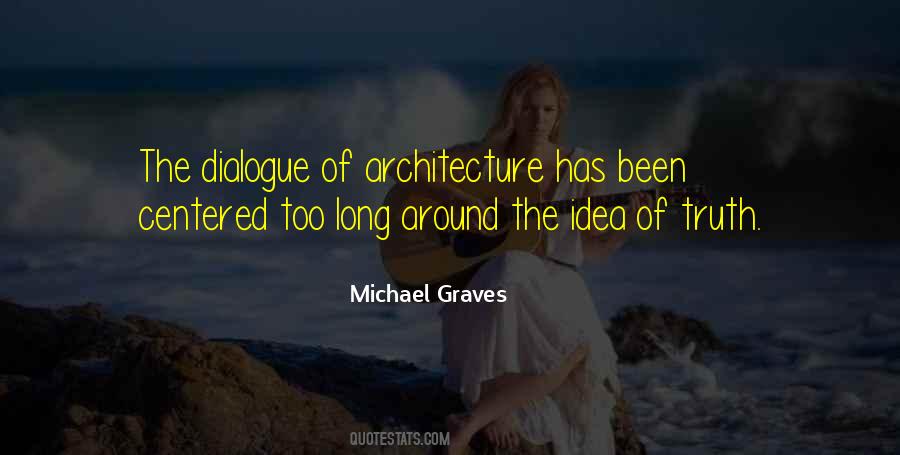 Michael Graves Quotes #341665