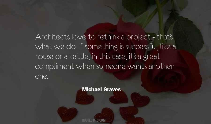 Michael Graves Quotes #405384