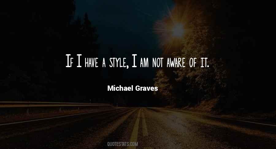 Michael Graves Quotes #411810