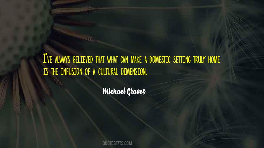 Michael Graves Quotes #713911