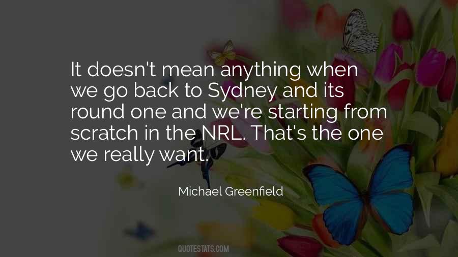 Michael Greenfield Quotes #582515