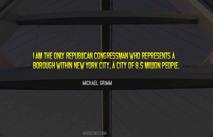 Michael Grimm Quotes #46021