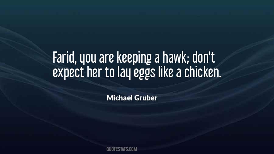 Michael Gruber Quotes #1063125