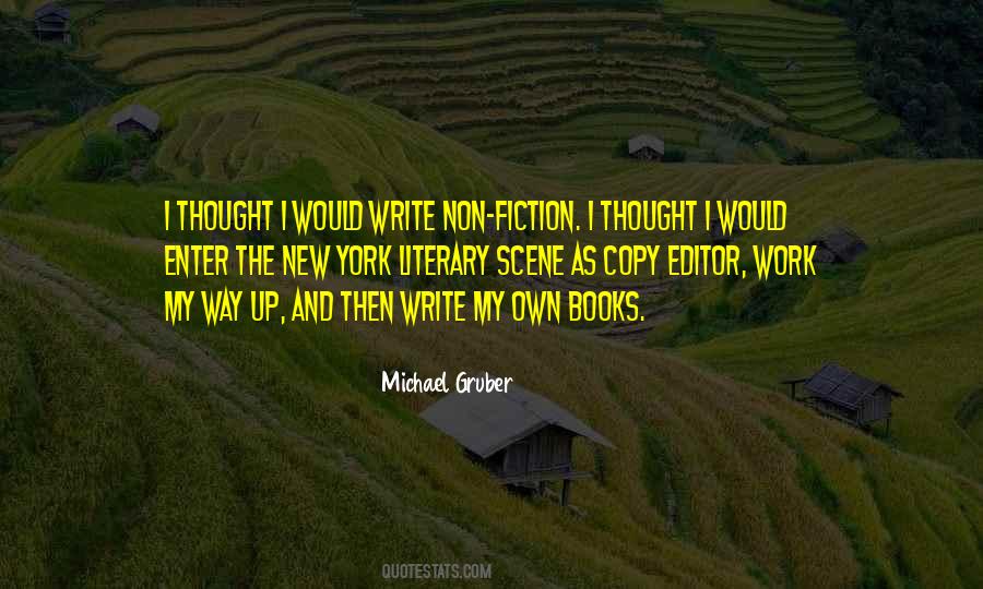 Michael Gruber Quotes #1682360
