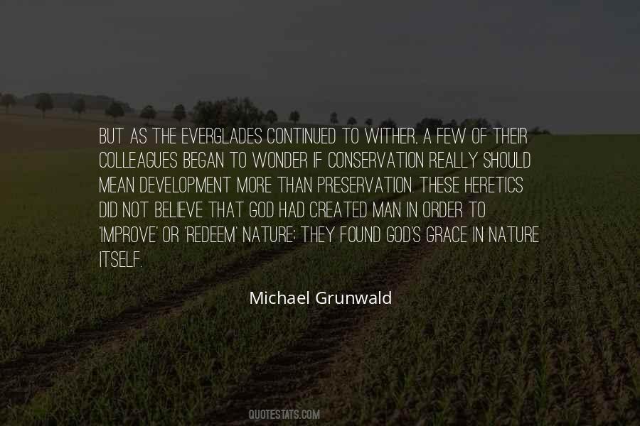 Michael Grunwald Quotes #1713625