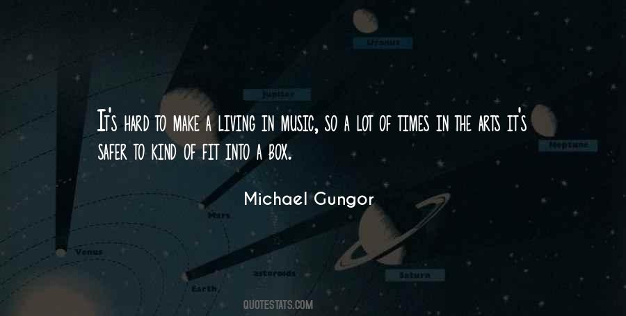 Michael Gungor Quotes #1658211
