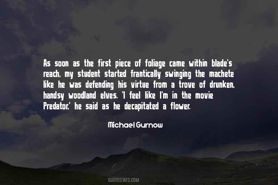 Michael Gurnow Quotes #163568